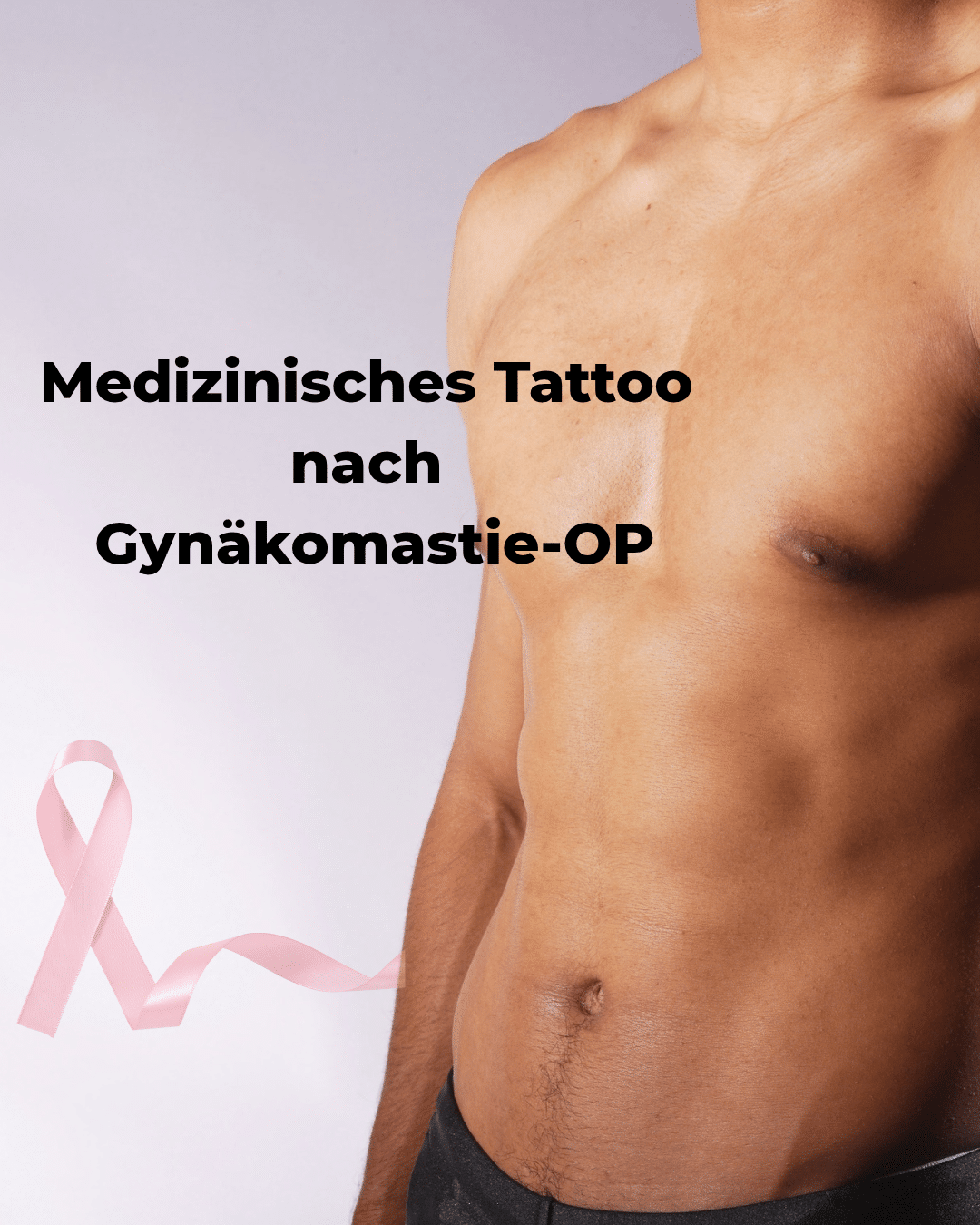 Medizinisches Tattoo nach Gynäkomastie-OP